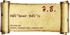 Hübner Bán névjegykártya